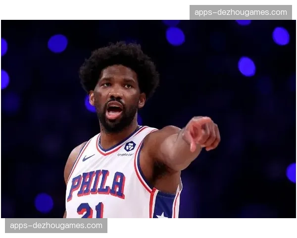 恩比德完成阑尾手术已出院 76人核心复出时间尚未确定